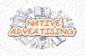 Native Advertising - Doodle Orange Word. Business Concept. Royalty Free Stock Photo