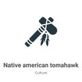 Native american tomahawk vector icon on white background. Flat vector native american tomahawk icon symbol sign from modern Royalty Free Stock Photo