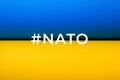 NATO support Ukraine concept. Ukrainian flag. War between Russia and Ukraine. Ukraine flag. Texture Paper Blue Yellow Royalty Free Stock Photo