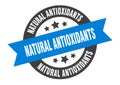 natural antioxidants sign. natural antioxidants round ribbon sticker. natural antioxidants Royalty Free Stock Photo