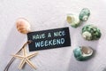 Label with have a nice weekend Royalty Free Stock Photo