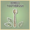 Natural material bamboo tothbrush. Ecological and zero-waste product. Green house and plastic-free living