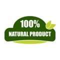 Natural product stiker, label, badge. Ecology icon. Stamp template for organic and eco friendly products with leaves. Vector Royalty Free Stock Photo