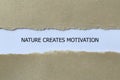 nature creates motivation on white paper