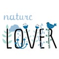 Nature lover. Cute cartoon illustration Royalty Free Stock Photo