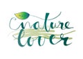 Nature Lover lettering