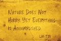 Nature not hurry Lao Tzu