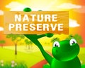 Nature Preserve Sign Means Conservation 3d Illustration