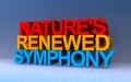 nature\'s renewed symphony on blue Royalty Free Stock Photo