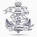 Live or Leave Old School Tattoo Royalty Free Stock Photo