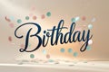 Navy blue Birthday script with falling confetti in pastel pink blue and silver colors on beige Royalty Free Stock Photo