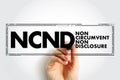 NCND Non-Circumvent and Non-Disclosure - legally-binding agreement that is established to prevent a business from being bypassed, Royalty Free Stock Photo