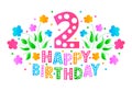 2nd anniversary celebration postcard. Happy Birthday greeting card for a little girl. Colored text, flowers and circles