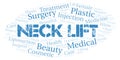 Neck Lift typography word cloud create with the text only. Type of plastic surgery Royalty Free Stock Photo
