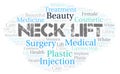 Neck Lift typography word cloud create with the text only. Type of plastic surgery