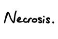 Necrosis