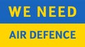 We need air defence, Ukraine web banner