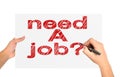 Need a job on paper Royalty Free Stock Photo