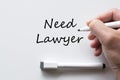 Need lawyer written on whiteboard Royalty Free Stock Photo