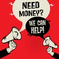 Need Money? We Can Help!