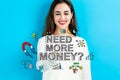 Need More Money text with young woman Royalty Free Stock Photo