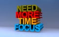 need more time focus on blue Royalty Free Stock Photo