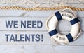 We need talents - welcome on board Royalty Free Stock Photo