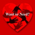 Need Versus Want Hearts Depicting Wanting Something Compared With Needing It - 3d Illustration