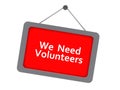 We need volunteers illustration