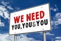 We need you road sign message