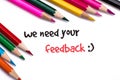 We need your feedback Royalty Free Stock Photo