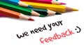 We need your feedback Royalty Free Stock Photo