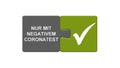 Only with negative covid-19 test german - Puzzle button grey green Royalty Free Stock Photo