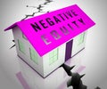 Negative Equity Icon Shows Losses Or Debt Bigger Than House Value - 3d Illustration