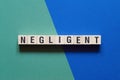 Negligent word concept on cubes