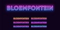 Neon Bloemfontein name, City in South Africa. Neon text of Bloemfontein city. Vector set of glowing Headlines