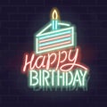 Neon cake with candle and happy birthday typography. Illustration for poster, banner, social network post. Isolated text
