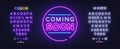 Neon Coming Soon for web marketing design. Business banner. Message notification. Neon glow background. Vector Royalty Free Stock Photo