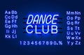 Neon Dance club text banner. Night Sign board.