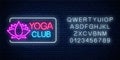 Neon glowing sign of yoga exercices club with lotus symbol with alphabet. Street lights signboard of chinese gymnastics
