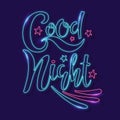 Neon Good night text with stars. Handwritten calligraphy vector illustration. Modern brush calligraphy. T-shirt handwritten Royalty Free Stock Photo