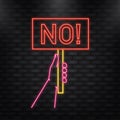 Neon Icon. No sign placard hand, great design for any purposes. Background vector illustration. Web design