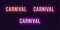 Neon icon set of Carnival word. Glowing neon text