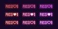 Neon icon set of Passion word. Vector glowing art