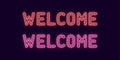 Neon inscription of Welcome. Vector, neon Text