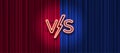 Neon letters versus logo on red and blue curtain background. VS logo for games, battle, performance, match, sports