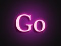 Pink glowing Neon light text effect of word Go. Royalty Free Stock Photo