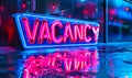 Neon-lit VACANCY sign in bold 3D letters on a reflective blue surface indicating available employment opportunities or