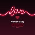 Neon love. Valentine`s Day. Women`s Day.