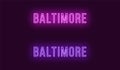 Neon name of Baltimore city in USA. Vector text